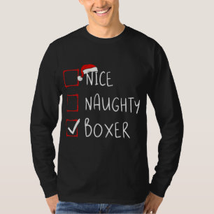 Nice Naughty Boxer List Christmas Santa Claus  T-Shirt