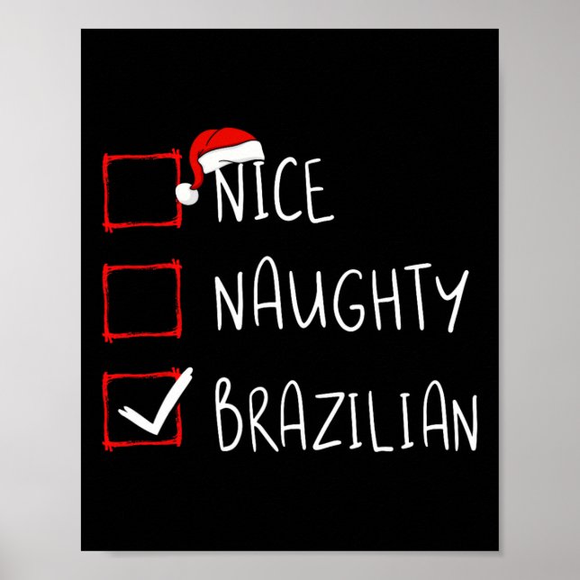 Nice Naughty brasilianischen Weihnachten Brasilien Poster (Vorne)