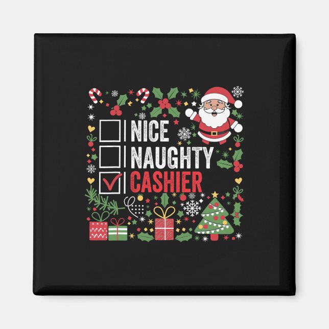 Nice Naughty Cashier Funny Christmas Weihnachtsman Magnet (Vorne)