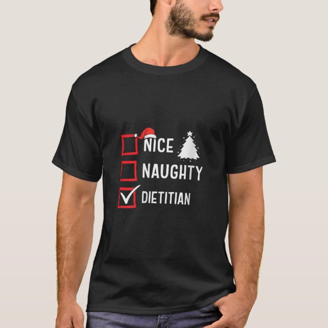 Nice Naughty Christmas Dietician Funny Holiday Cos T-Shirt (Vorderseite)