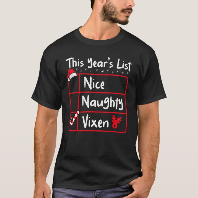 Nice Naughty   Christmas List Santa's Reindeer Xma T-Shirt (Vorderseite)