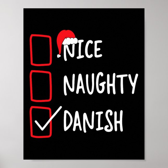 Nice Naughty Danish - Funny Christmas List Pajama Poster (Vorne)
