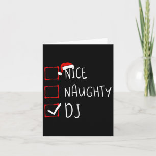 Nice Naughty Dj Weihnachtsliste Weihnachten Weihna Karte