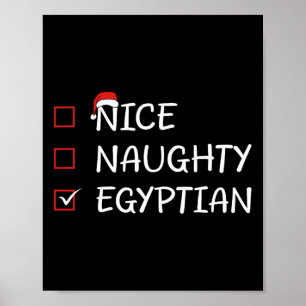 Nice Naughty Egyptian Heritage Weihnachten Ägypten Poster