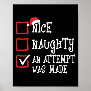 Nice Naughty ein Versuch gemacht wurde lustige Fam Poster