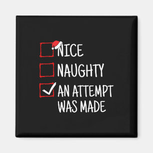 Nice Naughty Ein Versuch wurde Funny Christmas 1 g Magnet