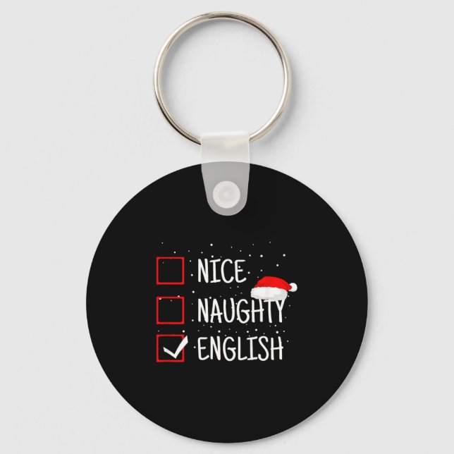 Nice Naughty English Christmas Checklist Funny Eng Schlüsselanhänger (Vorderseite)