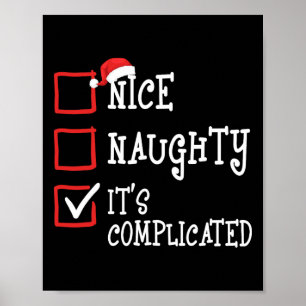 Nice Naughty Es ist kompliziert Funny Weihnachten Poster