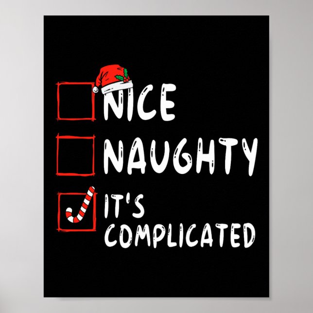 Nice Naughty Es ist komplizierte Weihnachtsliste S Poster (Vorne)
