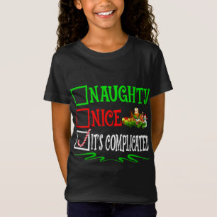 Nice Naughty Es ist komplizierte Weihnachtsliste T-Shirt