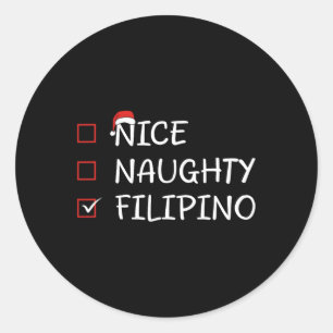 Nice Naughty Filipino Heritage Weihnachten Philipp Runder Aufkleber