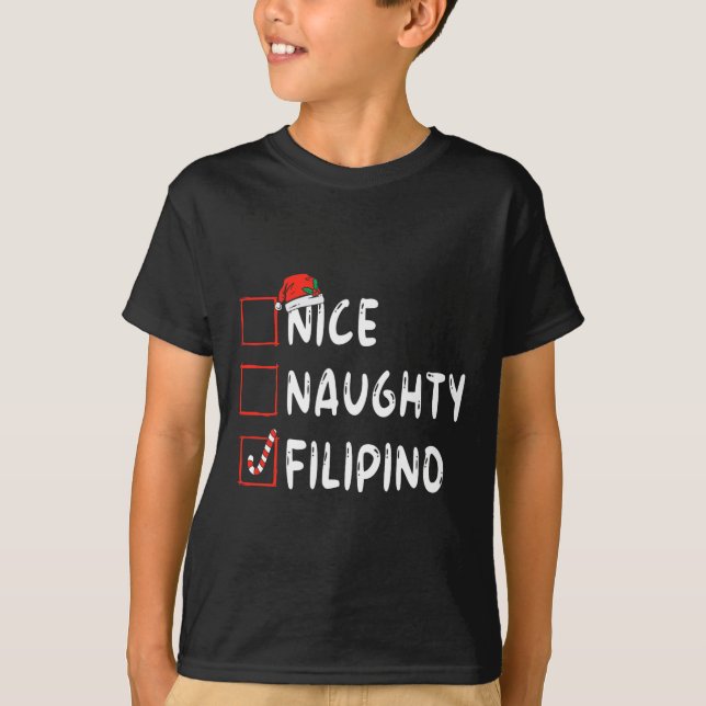Nice Naughty Filipino Weihnachten Philippinen Xmas T-Shirt (Vorderseite)
