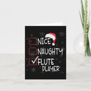 Nice Naughty Flute Player List Weihnachten Weihnac Karte