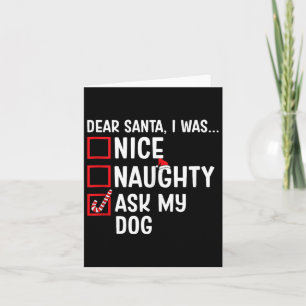 Nice Naughty Fragte Mein Hund Funny Weihnachtslist Karte
