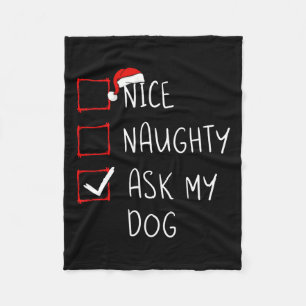 Nice Naughty Fragte Mein Hund Weihnachtsliste Weih Fleecedecke