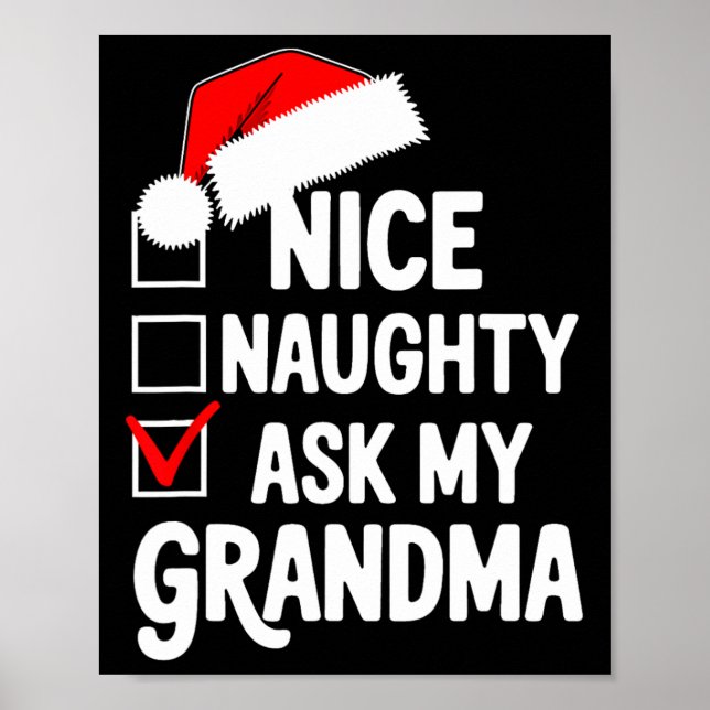 Nice Naughty Fragte meine Oma Funny Christmas List Poster (Vorne)