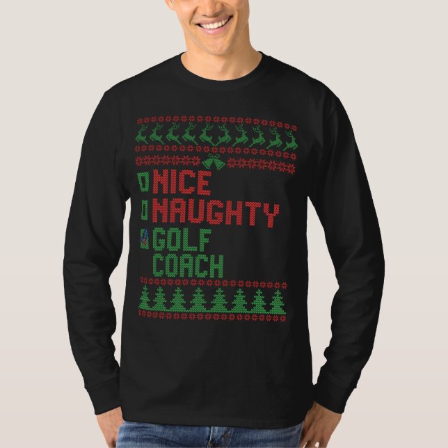 Nice Naughty Golf Coach Funny Christmas Matching T-Shirt (Vorderseite)