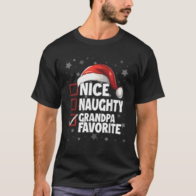Nice Naughty Grandpa Favorite Fun Santa Claus Chri T-Shirt (Vorderseite)