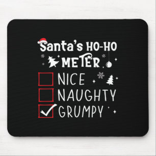 Nice Naughty Grumpy Weihnachtsliste Grumpy Santa C Mousepad