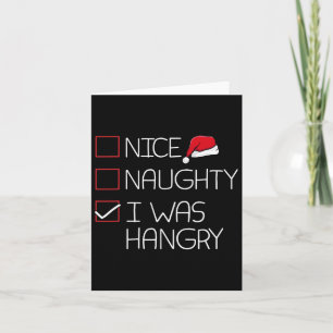 Nice Naughty Hangry Christmas Pajama Funny Spaß X Karte
