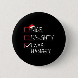 Nice Naughty Hangy Weihnachtsliste für Weihnachten Button
