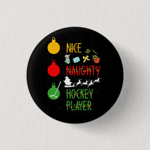 Nice Naughty Hockey Player Liste Weihnachten Weihn Button