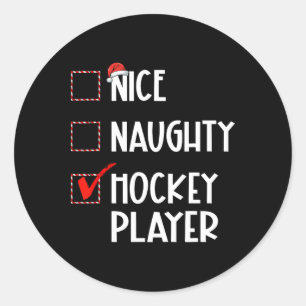 Nice Naughty Hockey Player Liste Weihnachten Weihn Runder Aufkleber