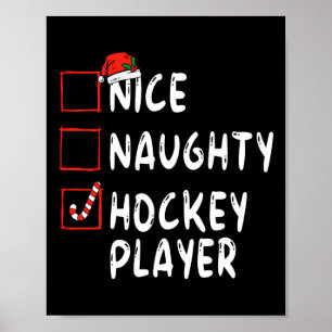 Nice Naughty Hockey Player Weihnachtsjunge Weihnac Poster