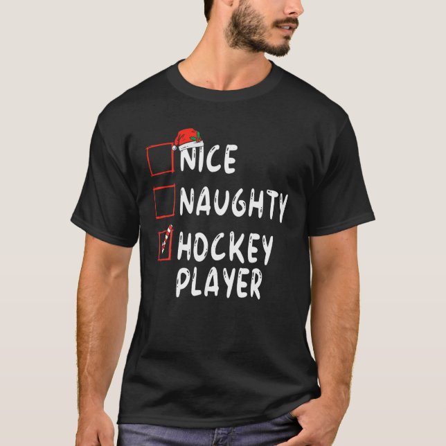 Nice Naughty Hockey Player Weihnachtsjunge Weihnac T-Shirt (Vorderseite)