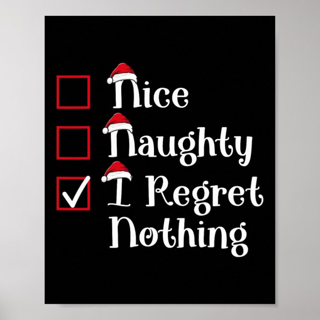 Nice Naughty I bedaure nichts Niedliches Weihnacht Poster (Vorne)
