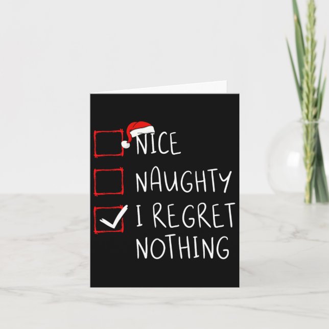 Nice Naughty I bedaure Nothing Christmas List Sant Karte (Vorderseite)