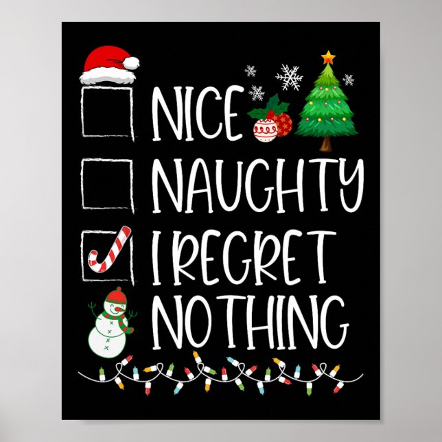 Nice Naughty I bedaure Nothing Christmas List Sant Poster (Vorne)