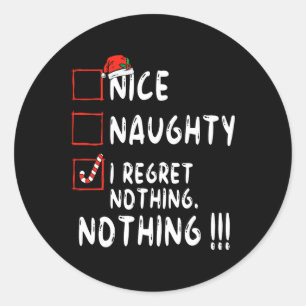 Nice Naughty I bedaure Nothing Christmas List Sant Runder Aufkleber