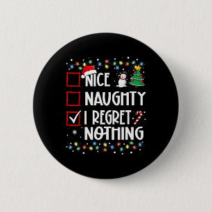 Nice Naughty I Bedret Nothing Christmas List Famil Button