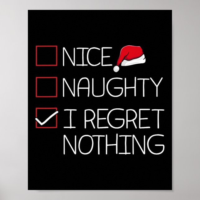 Nice Naughty I Bedret Nothing Christmas Pajama Fun Poster (Vorne)