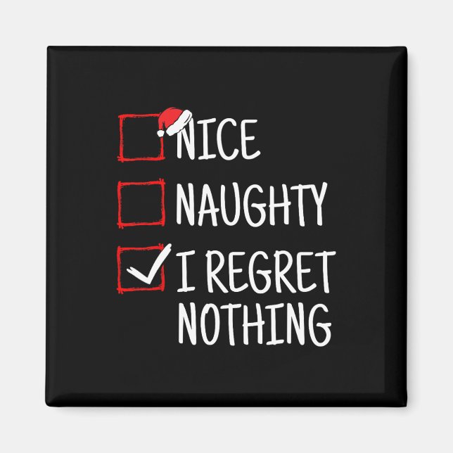 Nice Naughty I Bedret Nothing Funny Christmas Magnet (Vorne)