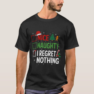 Nice Naughty I Bedret Nothing Guilty Christmas Lis T-Shirt