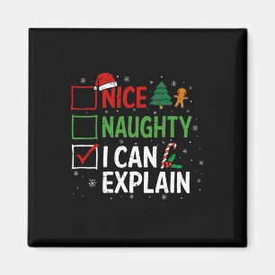 Nice Naughty I can erklären Weihnachtsliste Xmas S Magnet