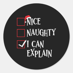 Nice Naughty I can erklären Weihnachtsliste Xmas S Runder Aufkleber