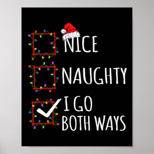 Nice Naughty I go Beide Arten Weihnachtsliste Sant Poster