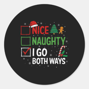 Nice Naughty I Go Beide Wege Weihnachten Pajamas S Runder Aufkleber