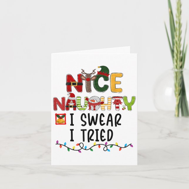 Nice Naughty I Swear I Tried Christmas List Family Karte (Vorderseite)