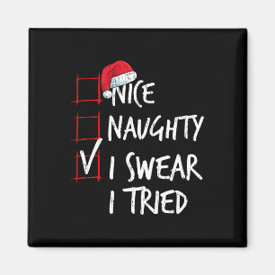 Nice Naughty I Sweet I Tried Christmas List Santa Magnet