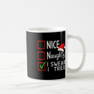 Nice Naughty I Sweet I Tried Christmas List Xmas S Kaffeetasse
