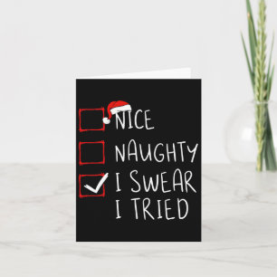 Nice Naughty I Sweet I Tried Christmas List Xmas S Karte
