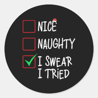 Nice Naughty I Sweet I Tried Christmas List Xmas S Runder Aufkleber