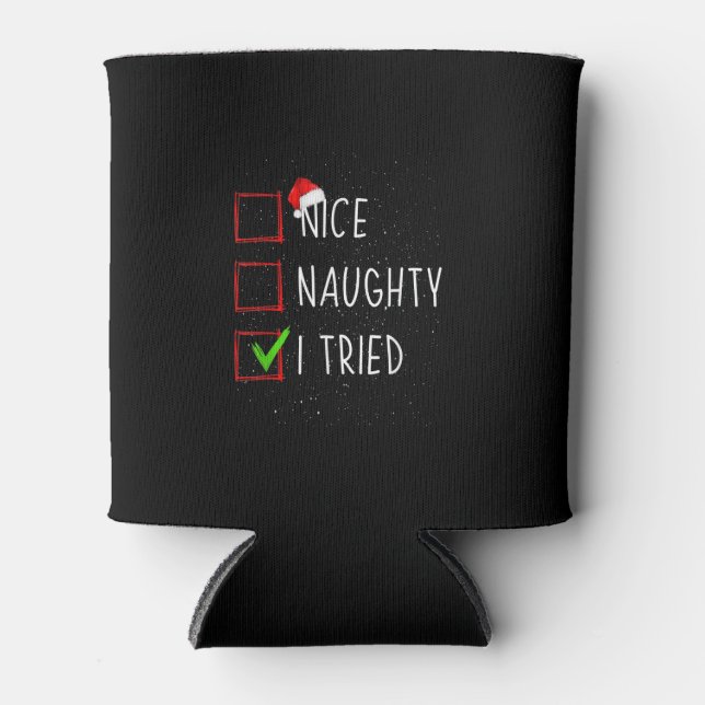 Nice Naughty I Sweet I Tried Christmas Pajamas Fam Dosenkühler (Vorderseite)