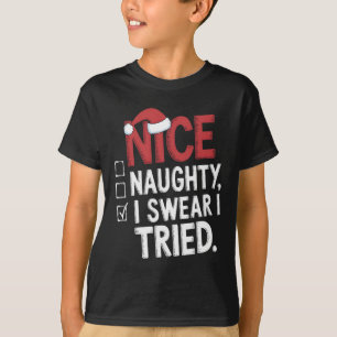 Nice Naughty I Sweet I Tried Funny Christmas T-Shirt