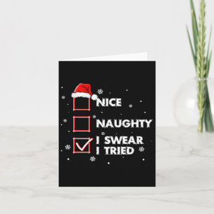 Nice Naughty I Sweet I Tried Shirt Erwachsene Sant Karte
