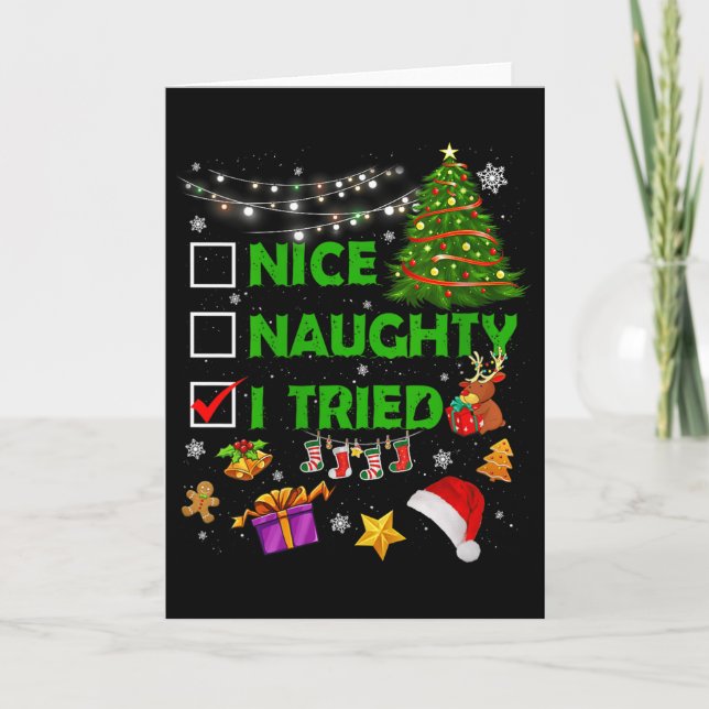 Nice Naughty I Tried Christmas Tree Light Funny Xm Karte (Vorderseite)